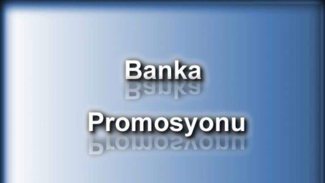 BANKA PROMOSYON İHALESİ SONUÇLANDI